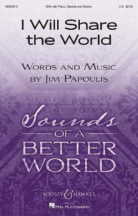 Papoulis, J: I Will Share the World