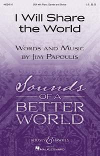 Papoulis, J: I Will Share the World