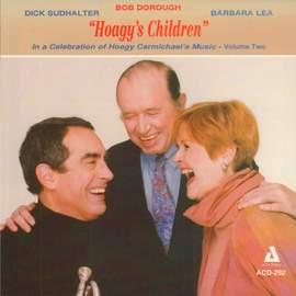 'Hoagy's Children' In a Celebration of Hoagy Carmichael's Music, Vol. 2