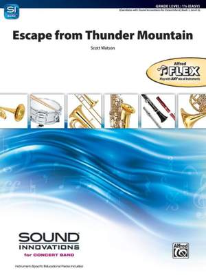 Watson, Scott: Escape From Thunder Mountain (flex band)
