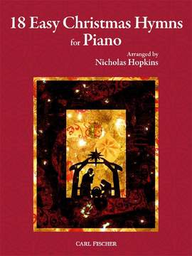 Hopkins, N: 18 Easy Christmas Hymns for Piano