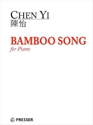 Chen, Y: Bamboo Song