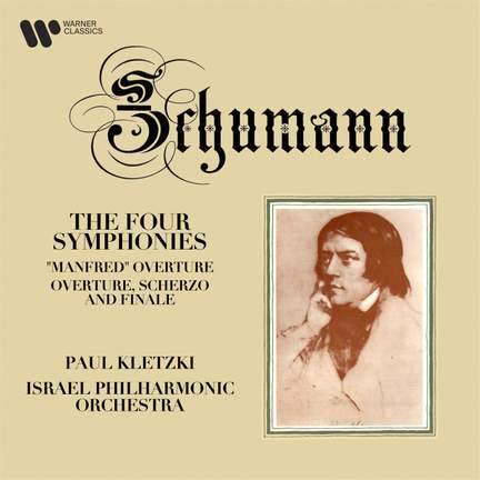 Schumann: Symphonies Nos.1-4 & Overtures