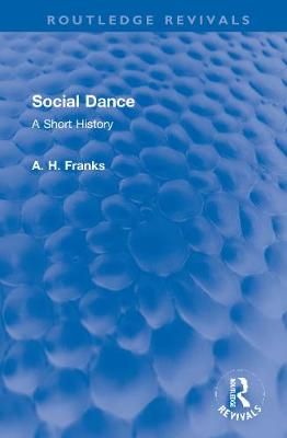 Social Dance: A Short History