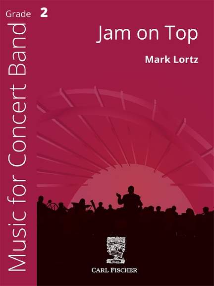 Lortz, M: Jam on Top