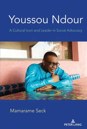 Youssou Ndour: A Cultural Icon and Leader in Social Advocacy