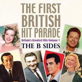 First British Hit Parade - B Sides
