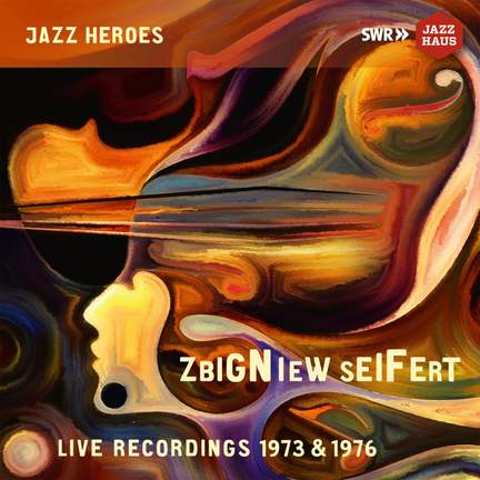 Zbigniew Seifert Live Recordings