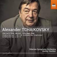 Alexander Tchaikovsky: Orchestral Music, Vol.1