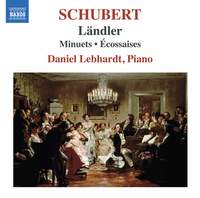 Schubert: Ländler, Minuets, Écossaises