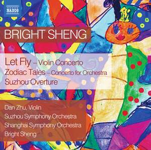 Bright Sheng: Let Fly - Violin Concerto