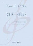 Camille Pepin: Gris-Brume