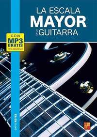 David Reyes: La escala mayor en la guitarra