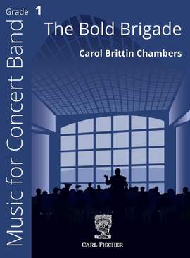 Chambers, C B: The Bold Brigade