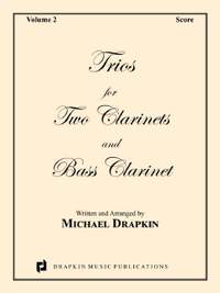 Drapkin, M: Trios for Two Clarinets and Bass Clarinet 2 Vol. 2