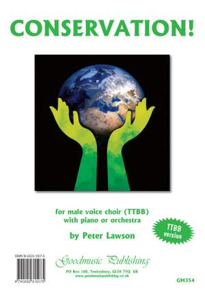 Peter Lawson: Conservation! for TTBB choir
