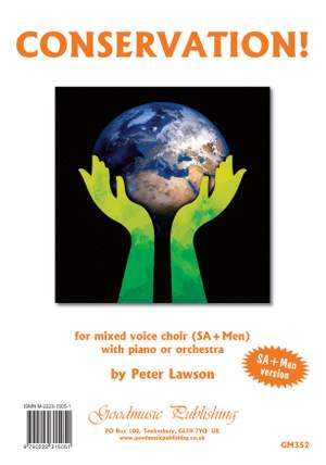 Peter Lawson: Conservation! for SA+Men choir