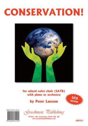 Peter Lawson: Conservation! for SATB choir