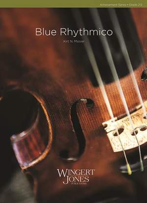 Kirt N. Mosier: Blue Rhythmico