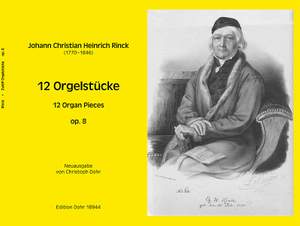 Rinck, J C H: 12 Organ Pieces op. 8