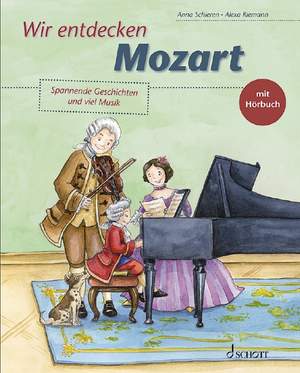 Schieren, A: Wir entdecken Mozart
