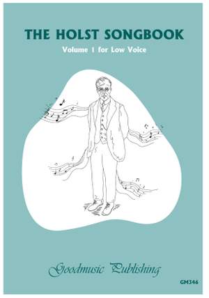 The Holst Songbook Volume 1 Low Voice