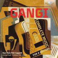 Gangi: Complete Music For 2 Guitars