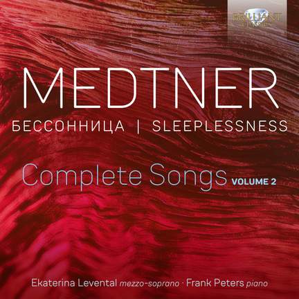 Medtner: Sleeplessness, Complete Songs, Vol.2