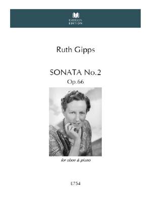 Gipps, Ruth: Sonata No.2 Op.66
