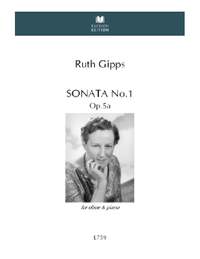 Gipps, R: Sonata No.1 op.5a