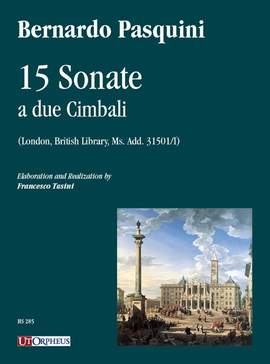 Pasquini, B: 15 Sonaten
