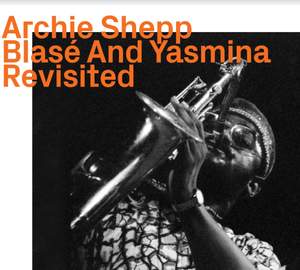 Blasé And Yasmina „Revisited“