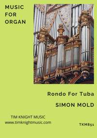 Simon Mold: Rondo for Tuba (Organ)