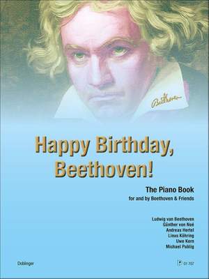 Beethoven, L v: Happy Birthday, Beethoven