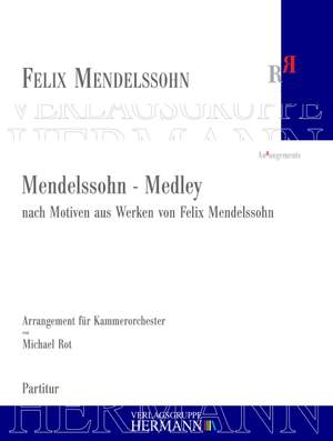 Mendelssohn Bartholdy, F: Mendelssohn - Medley op. 183