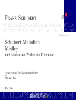 Schubert: Schubert Melodien - Medley