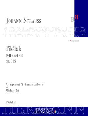 Strauß (Son), J: Tik-Tak op. 365