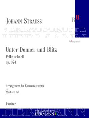 Strauß (Son), J: Unter Donner und Blitz op. 324