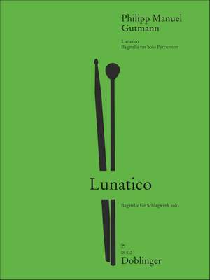 Gutmann, P M: Lunatico
