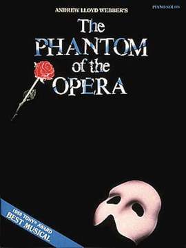 Andrew Lloyd Webber: The Phantom of the Opera (Main Theme )