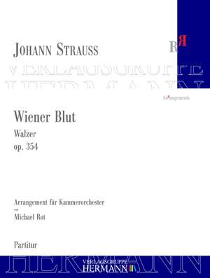 Strauß (Son), J: Wiener Blut op. 354