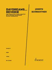 Schwantner, J: Daydreams... Reverie