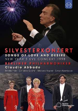 New Year’s Eve Concert 1998 – Songs of Love and Desire