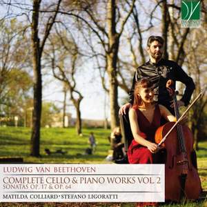 Beethoven: Complete Works for Cello & Piano Vol. 2