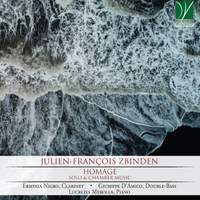 Zbinden: Homage, Solo & Chamber Music