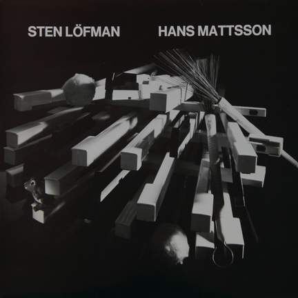 Sten Löfman, Hans Mattsson