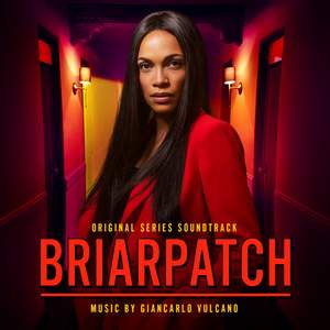 Briarpatch (Original Series Soundtrack)