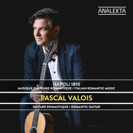 Napoli 1810: Italian Romantic Music