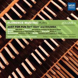 Just For Fun: Riff-Raff and Rhumba (Rudolph von Beckerath Organ)