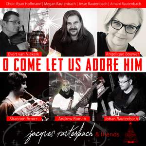 Oh Come Let Us Adore Him